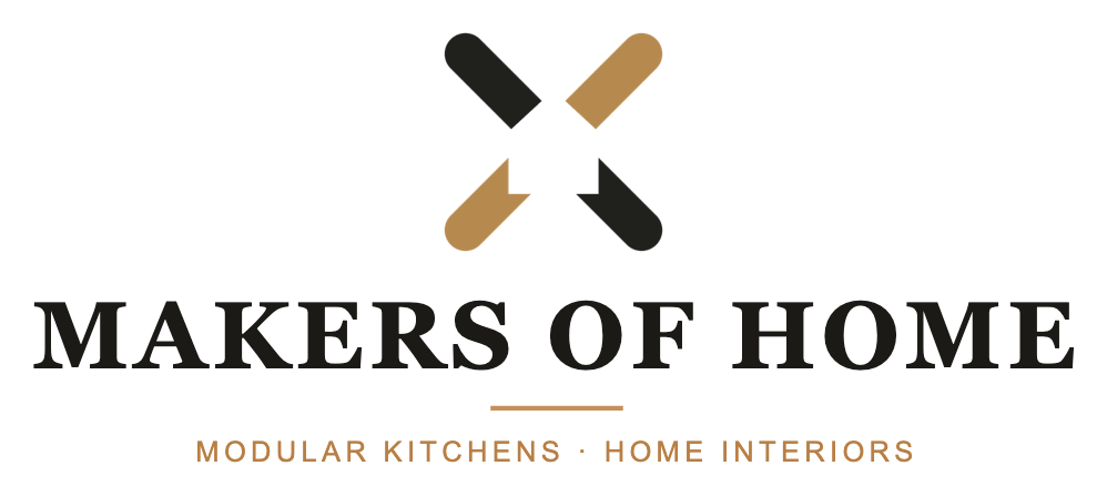 Makers of Home. Modular kitchens and home interiors.